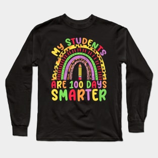 My Students Are 100 Days Smarter 100th Day Of School Long Sleeve T-Shirt